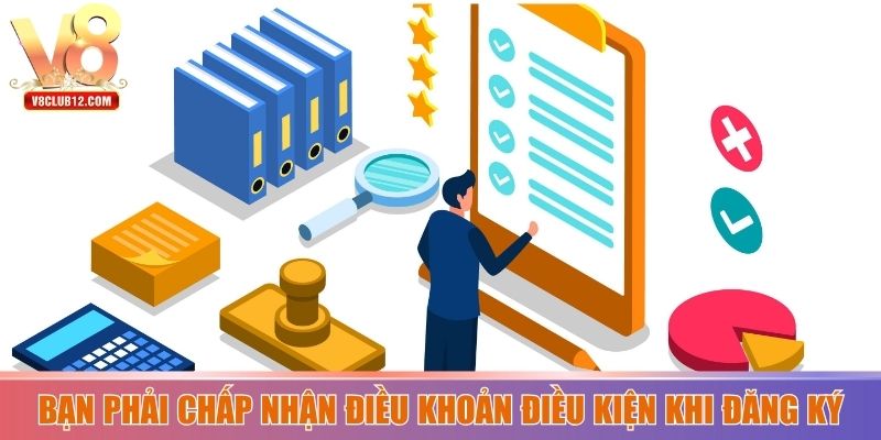Bạn phải chấp nhận điều khoản điều kiện khi đăng ký
