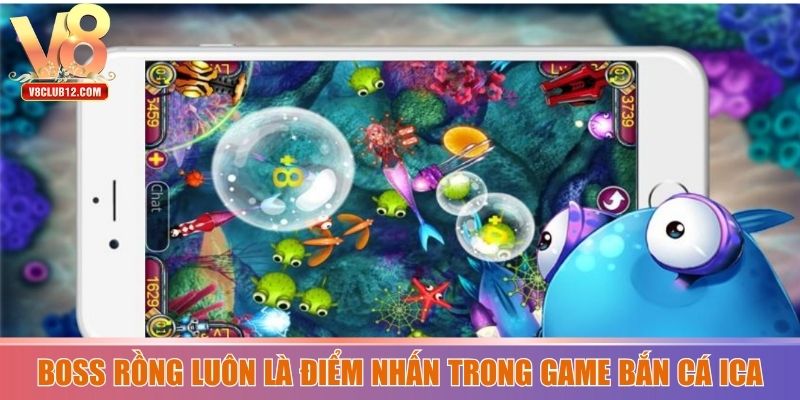 Boss rồng luôn là điểm nhấn trong game Bắn Cá ICa