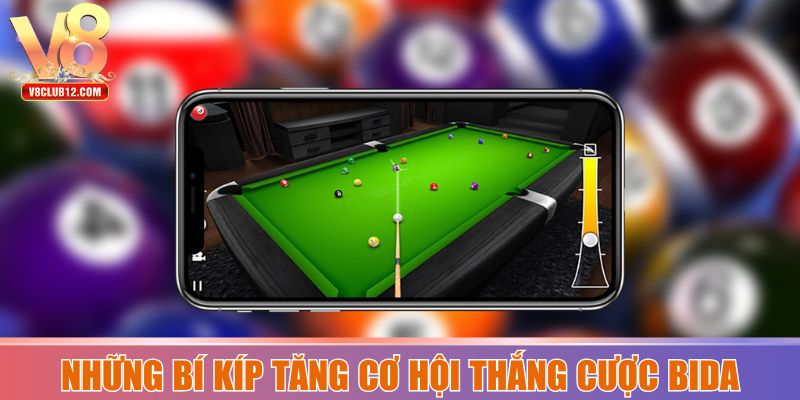 Những bí kíp giúp bạn tăng thêm cơ hội thắng cược bida